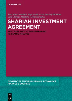 Acordul de investiții Shariah: Instrumentul juridic pentru partajarea riscurilor în finanțele islamice - Shariah Investment Agreement: The Legal Tool for Risk-Sharing in Islamic Finance