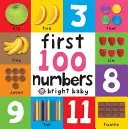 Primele 100 de numere - First 100 Board Book - First 100 Numbers - First 100 Board Book