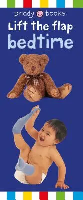 Priddy Baby Lift-the-flap: Ora de culcare - Priddy Baby Lift-the-flap: Bedtime