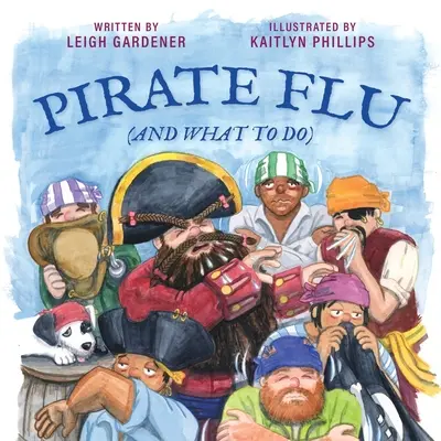 Gripa piraților (și ce trebuie să faceți) - Pirate Flu (And What To Do)