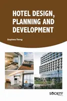 Design, planificare și dezvoltare hotelieră - Hotel Design, Planning and Development