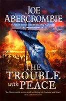 Probleme cu pacea - Trouble With Peace
