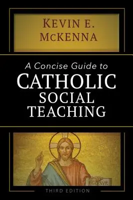 Un ghid concis al învățăturii sociale catolice - A Concise Guide to Catholic Social Teaching