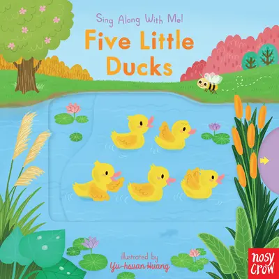Cinci rățuște mici: Sing Along with Me! - Five Little Ducks: Sing Along with Me!