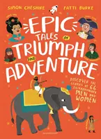 Povești epice de triumf și aventură - Epic Tales of Triumph and Adventure