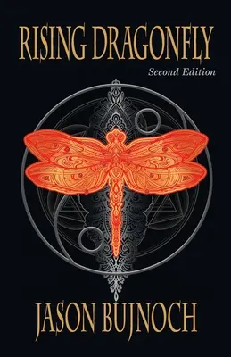 Răsăritul libelulei (ediția a doua) - Rising Dragonfly (Second Edition)
