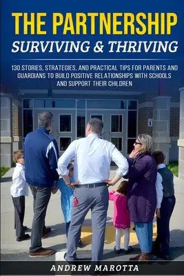 Parteneriatul: Supraviețuire și prosperitate (Surviving & Thriving) - The Partnership: Surviving & Thriving