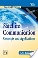 Comunicarea prin satelit - concepte și aplicații - Satellite Communication - Concepts and Applications