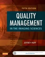 Managementul calității în științele imagistice - Quality Management in the Imaging Sciences