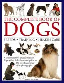 Cartea completă a câinilor - Complete Book of Dogs