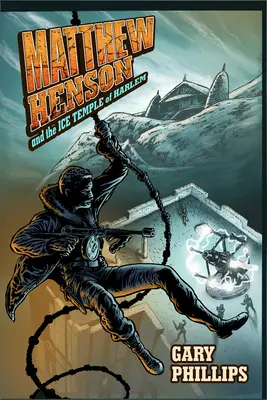 Matthew Henson și Templul de Gheață din Harlem - Matthew Henson and the Ice Temple of Harlem