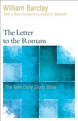 Scrisoarea către Romani - The Letter to the Romans