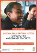 Nevoi educaționale speciale pentru profesori calificați și stagiari: Un ghid practic pentru noile schimbări - Special Educational Needs for Qualified and Trainee Teachers: A Practical Guide to the New Changes