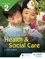 Premiul tehnic CACHE de nivel 2 în sănătate și asistență socială - CACHE Level 2 Technical Award in Health and Social Care