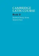 Cambridge Latin Course 2 Cartea de studiu a studentului cu răspunsuri - Cambridge Latin Course 2 Student Study Book Answer Key