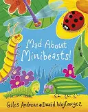 Nebuni după minibeaste! - Mad About Minibeasts!
