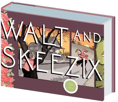 Walt și Skeezix 1933-1934: Cartea 7 - Walt and Skeezix 1933-1934: Book 7