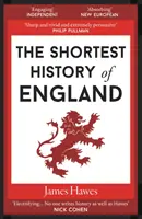 Cea mai scurtă istorie a Angliei - Shortest History of England
