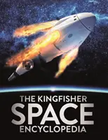 Enciclopedia spațială Kingfisher - Kingfisher Space Encyclopedia