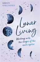 Viața lunară - Lunar Living