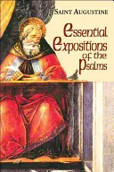 Expuneri esențiale despre Psalmi - Essential Expositions of the Psalms