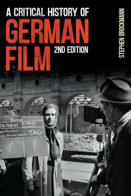 O istorie critică a filmului german, ediția a doua - A Critical History of German Film, Second Edition