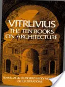 Cele zece cărți despre arhitectură, volumul 1 - The Ten Books on Architecture, Volume 1