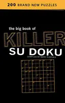 Marea carte a ucigașului Su Doku - Big Book of Killer Su Doku