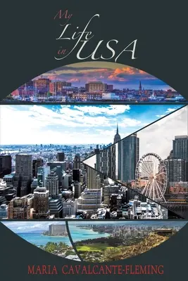 Viața mea în SUA - My Life in USA
