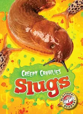 Melci - Slugs