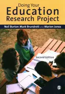 Realizarea proiectului dumneavoastră de cercetare în domeniul educației - Doing Your Education Research Project