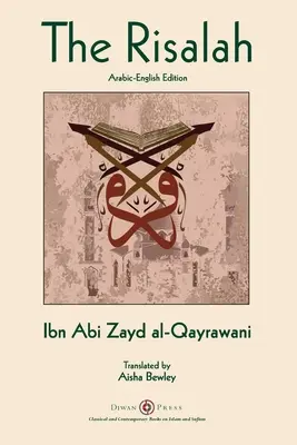 Risalah: Ibn Abi Zayd al-Qayrawani - ediție arabă în limba engleză - Risalah: Ibn Abi Zayd al-Qayrawani - Arabic English edition