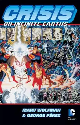 Criza pe Pământuri Infinite - Crisis on Infinite Earths