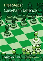 Primii pași: Apărarea Caro-Kann - First Steps: Caro-Kann Defence
