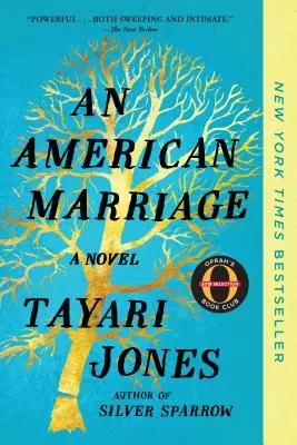 O căsătorie americană (Oprah's Book Club) - An American Marriage (Oprah's Book Club)