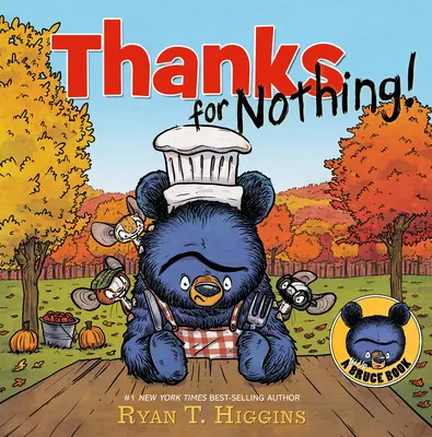 Mulțumesc pentru nimic (a Little Bruce Book) - Thanks for Nothing (a Little Bruce Book)