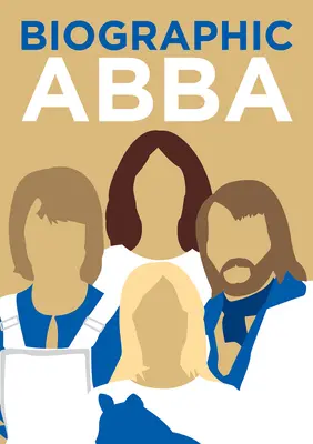 Biografic Abba - Biographic Abba