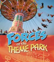 Forțe la parcul tematic - Forces at the Theme Park