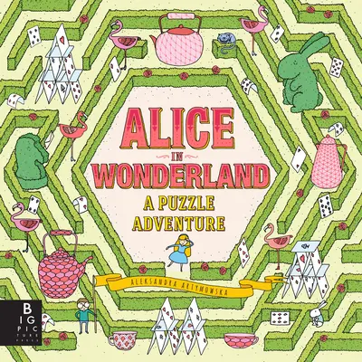 Alice în Țara Minunilor: O aventură puzzle - Alice in Wonderland: A Puzzle Adventure
