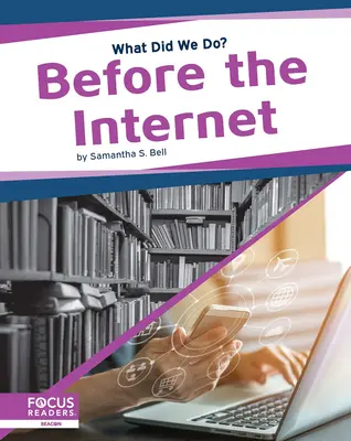Înainte de Internet - Before the Internet