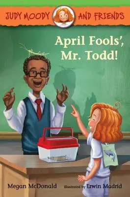 Ziua păcălelilor, domnule Todd! - April Fools', Mr. Todd!