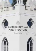 Arhitectura în stil renaștere gotic - Gothic Revival Architecture
