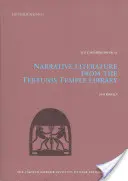 Literatură narativă din biblioteca templului Tebtunis, volumul 10 - Narrative Literature from the Tebtunis Temple Library, Volume 10