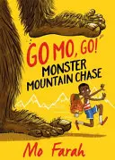 Go Mo Go: Urmărirea muntelui monstru!: Cartea 1 - Go Mo Go: Monster Mountain Chase!: Book 1