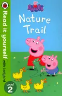 Peppa Pig: Nature Trail - Citește singur cu Ladybird - Nivelul 2 - Peppa Pig: Nature Trail - Read it yourself with Ladybird - Level 2