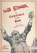 Un contract cu Dumnezeu: Și alte povești din chirie - A Contract with God: And Other Tenement Stories