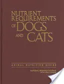 Cerințele nutritive ale câinilor și pisicilor - Nutrient Requirements of Dogs and Cats