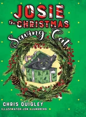 Josie, pisica salvatoare de Crăciun - Josie the Christmas Saving Cat