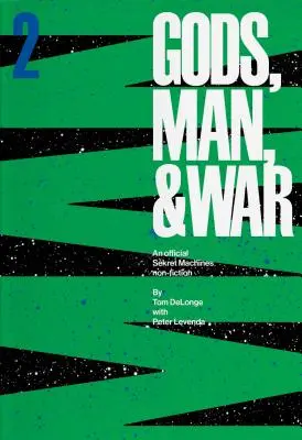 Mașini Sekret: Man: Sekret Machines Zeii, omul și războiul Volumul 2 - Sekret Machines: Man: Sekret Machines Gods, Man, and War Volume 2