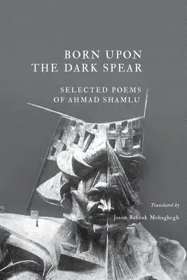 Născut pe sulița întunecată - Born Upon the Dark Spear